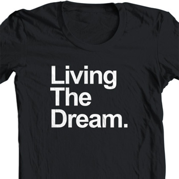 dream on t shirt