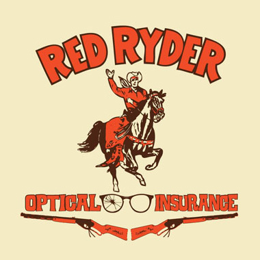 Red Ryder Optical Insurance TShirt Red Ryder Optical Insurance TShirt